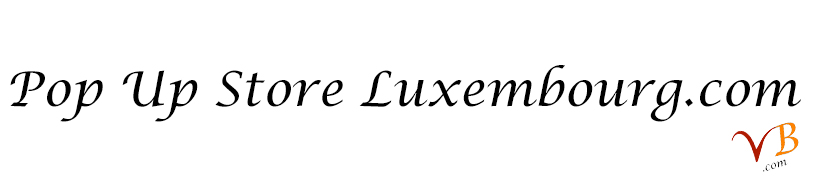 Pop Up Store Luxembourg.com